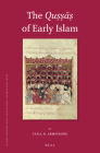 The Quṣṣāṣ Of Early Islam (Islamic History and Civilization #139) Cover Image