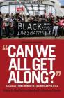 Can We All Get Along?: Racial and Ethnic Minorities in American Politics By Paula McClain, Jessica Carew Cover Image