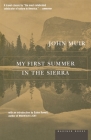 My First Summer In The Sierra By John Muir Cover Image