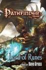 Pathfinder Tales: Lord of Runes By Dave Gross Cover Image
