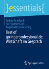 Best of Springerprofessional.De: Wirtschaft Im Gespräch (Essentials) By Andrea Amerland, Eva-Susanne Krah, Angelika Breinich-Schilly Cover Image