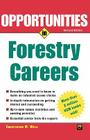 Opportunties in Forestry Careers (Opportunities in ...) By Christopher Wille Cover Image