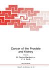 Cancer of the Prostate and Kidney (NATO Science Series A: #53) Cover Image