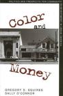 Color and Money: Politics and Prospects for Community Reinvestment in Urban America (Suny Series) Cover Image