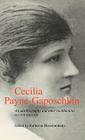 Cecilia Payne-Gaposchkin: An Autobiography and Other Recollections By Cecilia Payne-Gaposchkin, Katherine Haramundanis (Editor), Jesse Greenstein (Introduction by) Cover Image