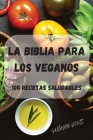 La Biblia Para Los Veganos By Salvador Deniz Cover Image