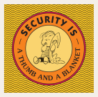 Security Is a Thumb and a Blanket (Peanuts) By Charles M. Schulz Cover Image