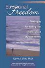 Emotional Freedom: Techniques for Dealing with Emotional and Physical Distress Cover Image