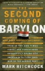 The Second Coming of Babylon: What Bible Prophecy Says About... (End Times Answers) By Mark Hitchcock Cover Image