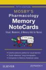 Mosby's Pharmacology Memory Notecards: Visual, Mnemonic, and Memory AIDS for Nurses Cover Image