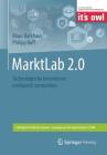 Marktlab 2.0: Technologische Inventionen Erfolgreich Vermarkten Cover Image