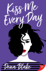 Kiss Me Every Day Cover Image