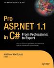 Pro ASP.NET 1.1 in C#: From Professional to Expert By Matthew MacDonald Cover Image
