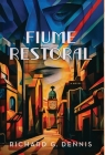 Fiume Restoral Cover Image