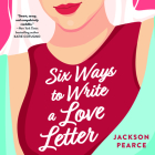 Six Ways to Write a Love Letter Cover Image