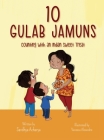 10 Gulab Jamuns By Sandhya Acharya, Vanessa Alexandre (Illustrator) Cover Image
