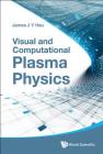 Visual and Computational Plasma Physics Cover Image