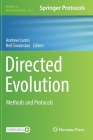 Directed Evolution: Methods and Protocols (Methods in Molecular Biology #2461) By Andrew Currin (Editor), Neil Swainston (Editor) Cover Image