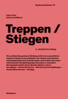 Treppen-Stiegen (Baukonstruktionen #10) By Anton Pech, Andreas Kolbitsch, Anton Pech (Editor) Cover Image