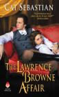 The Lawrence Browne Affair By Cat Sebastian Cover Image