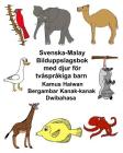 Svenska-Malay Bilduppslagsbok med djur för tvåspråkiga barn Kamus Haiwan Bergambar Kanak-kanak Dwibahasa Cover Image