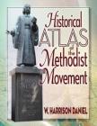 Historical Atlas of the Methodist Movement Cover Image