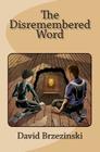 The Disremembered Word Cover Image