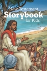 New Testament Storybook for Kids Cover Image