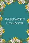 Password Logbook: A Logbook to Keep track of usernames, passwords, web addresses, password hint in one easy & organized location By Idream Design Co Cover Image