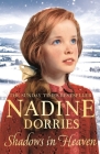Shadows in Heaven (The Tarabeg Series #1) By Nadine Dorries Cover Image