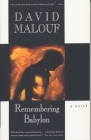 Remembering Babylon: A Novel (Man Booker Prize Finalist) (Vintage International) By David Malouf Cover Image