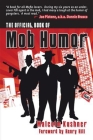 The Official Book of Mob Humor By Malcolm Kushner Cover Image