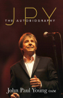 JPY: The Autobiography By John Paul Young Cover Image