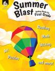 Summer Blast: Getting Ready for First Grade Cover Image