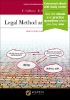 Legal Method and Writing I: Predictive Writing (Aspen Coursebook) By Charles R. Calleros, Kimberly Y. W. Holst Cover Image