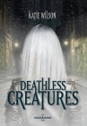 Deathless Creatures Cover Image
