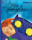 Pöllö ja paimenpoika: Finnish Edition of The Owl and the Shepherd Boy By Tuula Pere, Catty Flores (Illustrator) Cover Image