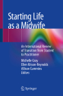 Starting Life as a Midwife: An International Review of Transition from Student to Practitioner Cover Image