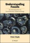 Understanding Fossils: An Introduction to Invertebrate Palaeontology Cover Image