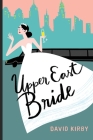 Upper East Bride Cover Image