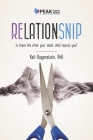 Relationsnip: Is There Life After Your Adult Child Rejects You? By Keli Rugenstein Cover Image