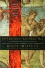 Forbidden Knowledge: From Prometheus to Pornography Cover Image