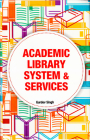 Academic Library System & Services Cover Image