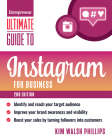 Ultimate Guide to Instagram for Business By Kim Walsh Phillips Cover Image