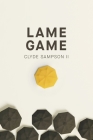 Lame Game By Clyde Sampson II Cover Image