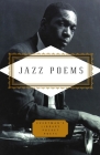 Jazz Poems (Everyman's Library Pocket Poets Series) By Kevin Young (Editor) Cover Image