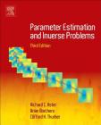 Parameter Estimation and Inverse Problems By Richard C. Aster, Brian Borchers, Clifford H. Thurber Cover Image