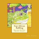 East African Bullfrog By Jeff Terry Cover Image