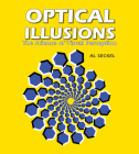 Optical Illusions: The Science of Visual Perception (Illusion Works) By Al Seckel Cover Image