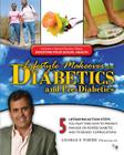 Lifestyle Makeover for Diabetics and Pre-Diabetics: 5 Lifesaving Action Steps You Must Take Now to Prevent, Manage or Reverse Diabetes and its Deadly By George F. Tohme Cover Image